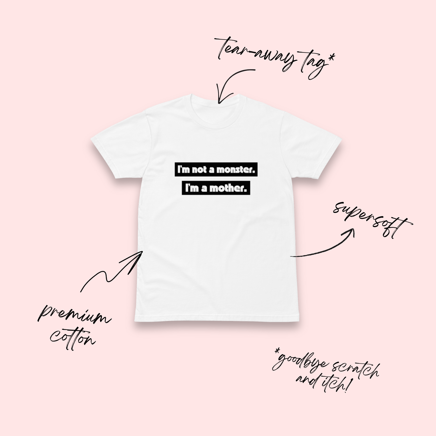 I'm Not a Monster, I'm a Mother Minimalist T-Shirt