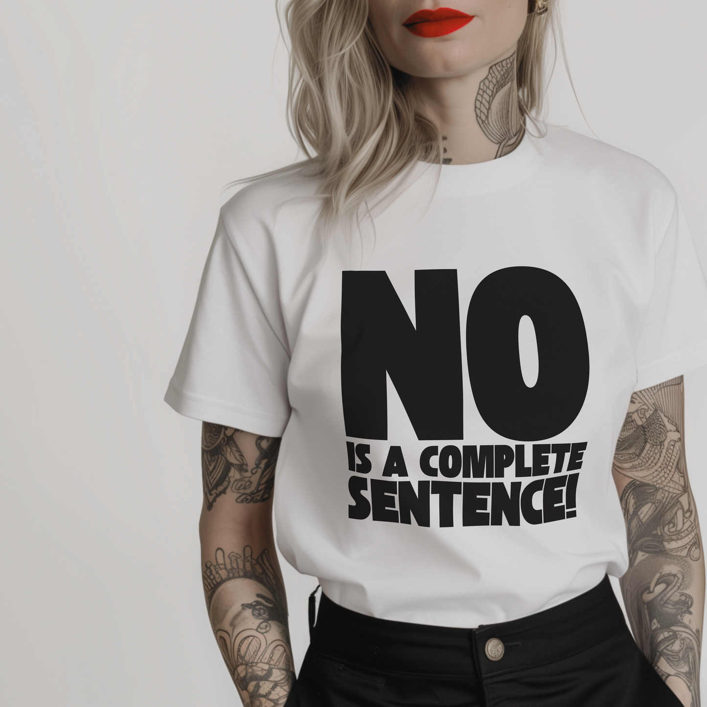 Women’s minimalist t-shirt with the quote 'No is a complete sentence!' in a simple design and white color.