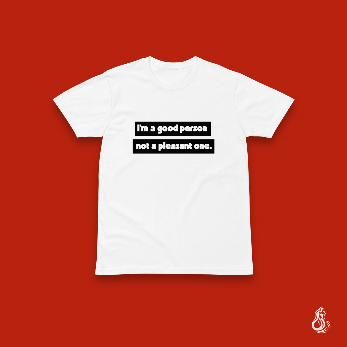 Good Person Not a Pleasant One Minimalist T-Shirt