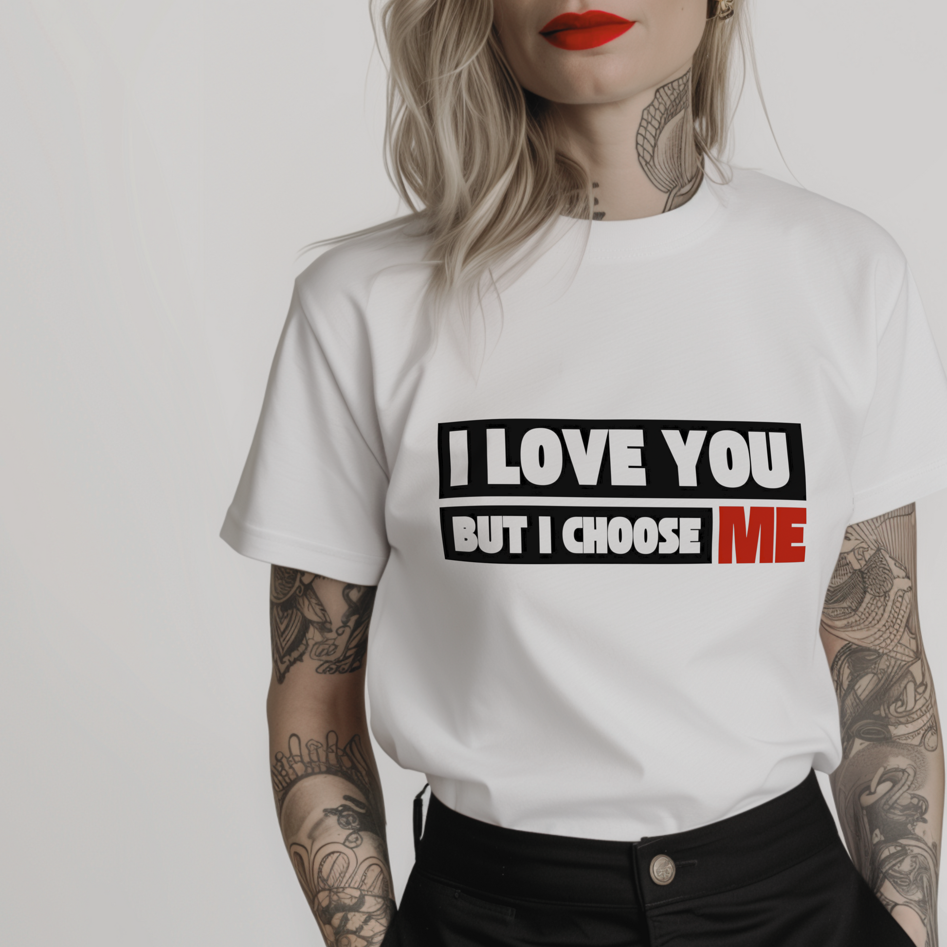 white  tshirt for women with the text "I love you but I choose me" to promote radical self-love