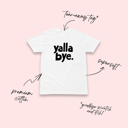 Yalla Bye Minimalist T-Shirt