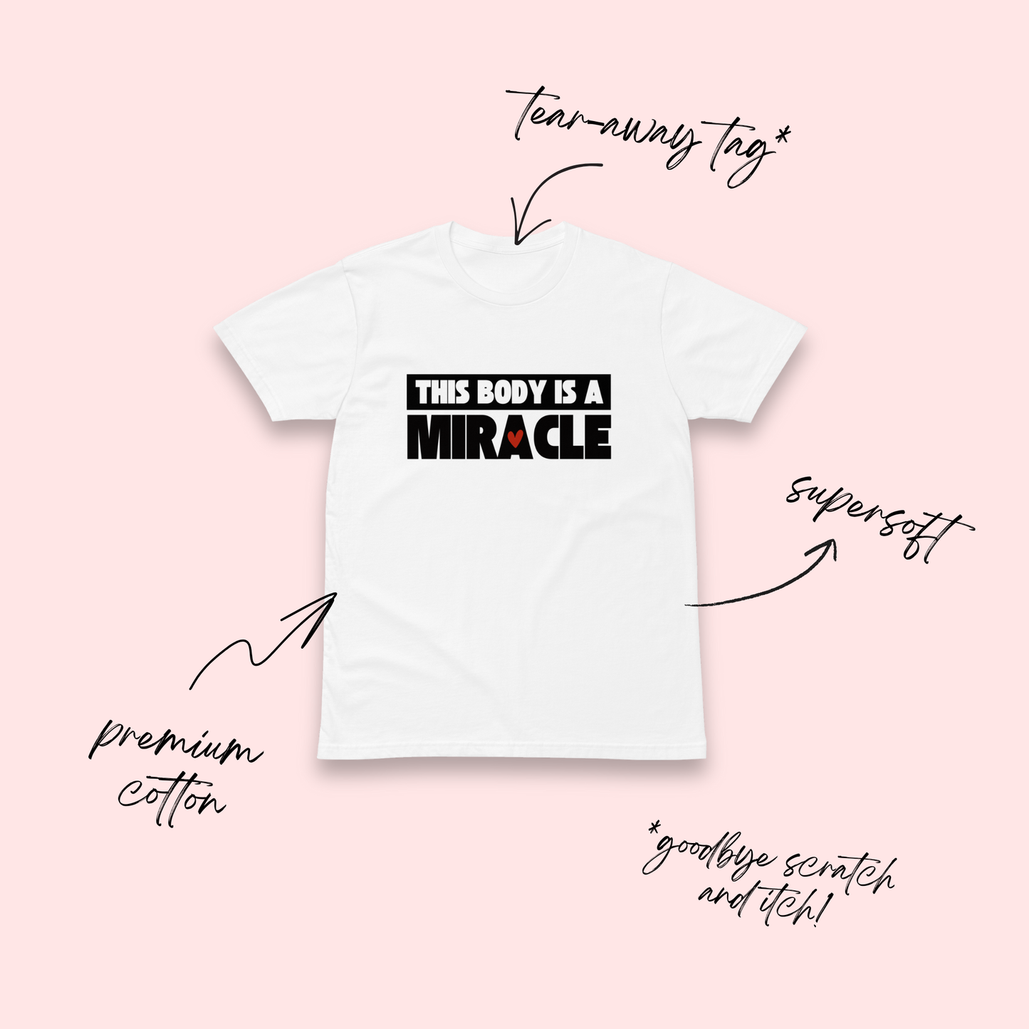 My Body Is a Miracle White T-Shirt