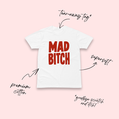 Mad Bitch Minimalist T-Shirt