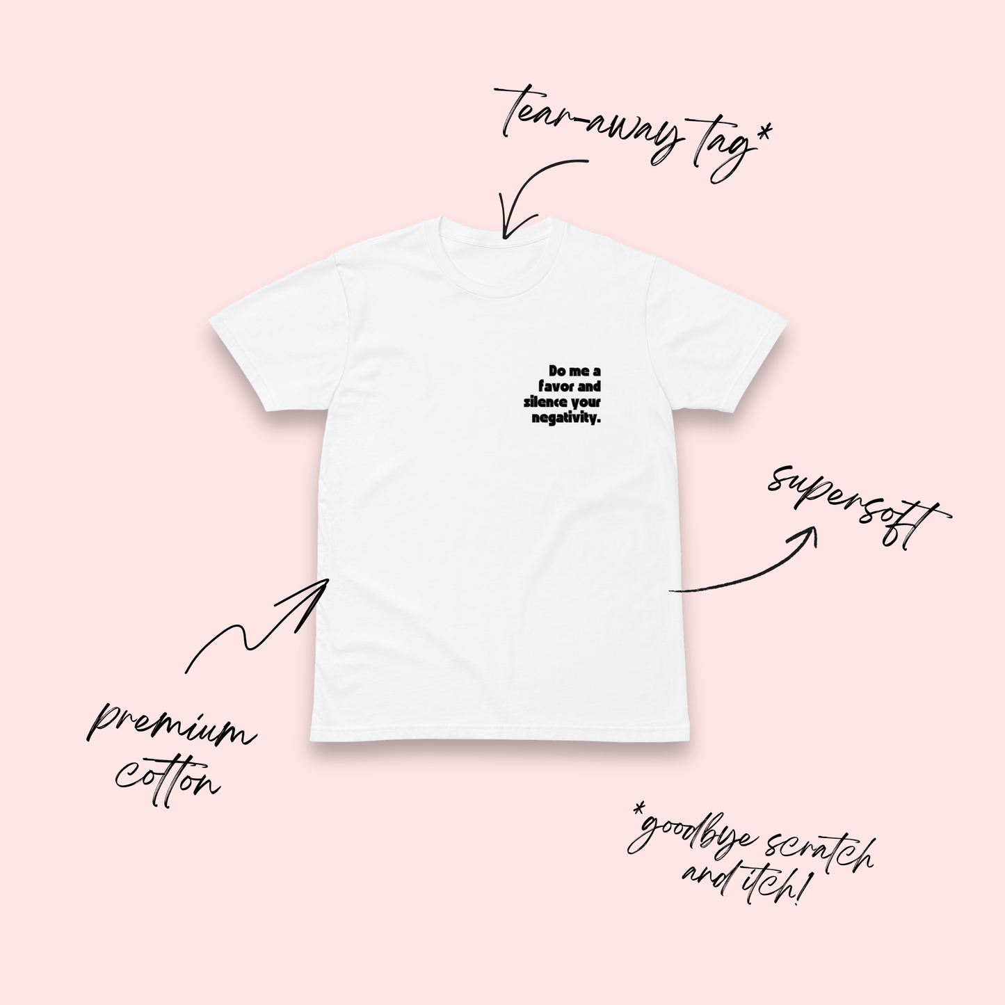 Silence Your Negativity White T-Shirt