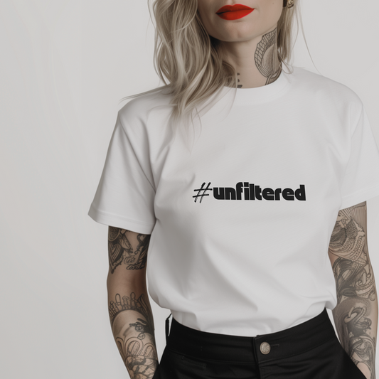 Women’s minimalist t-shirt with the hashtag #unfiltered in a simple design and white color.